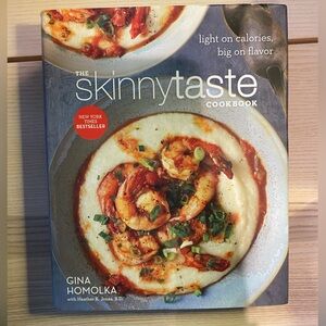 The Skinnytaste Cookbook by Gina Homolka